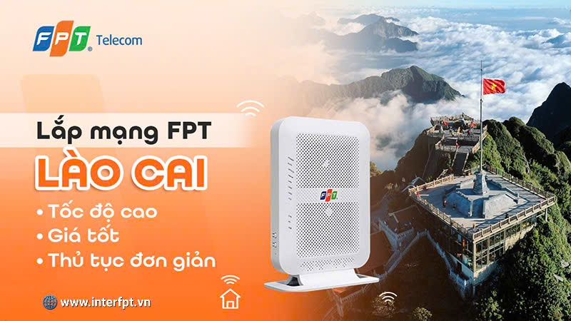 Lắp Mạng FPT Lào Cai 2025 – Trọn gói ưu đãi Wi‑Fi 6 siêu tốc